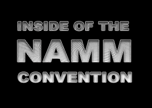 Inside NAMM